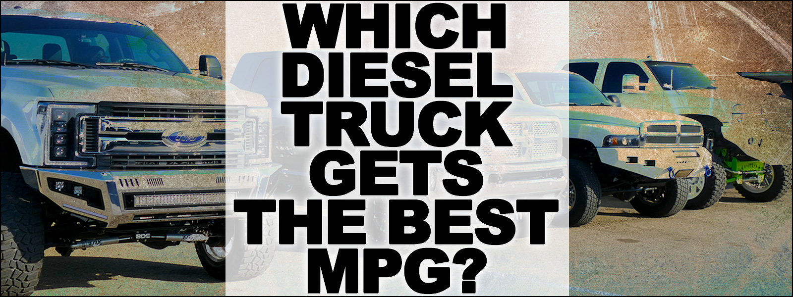 Which Diesel Truck Gets The Best MPG?