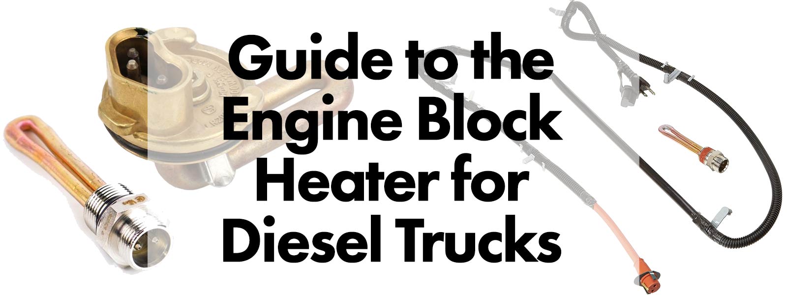 Guide to the Engine Block Heater for Diesel Trucks