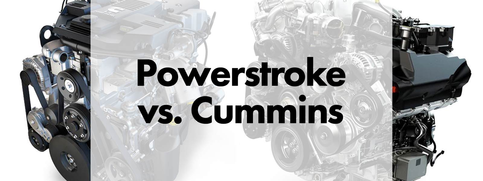 Powerstroke vs. Cummins – How To Choose Between Two Top Diesel Engines